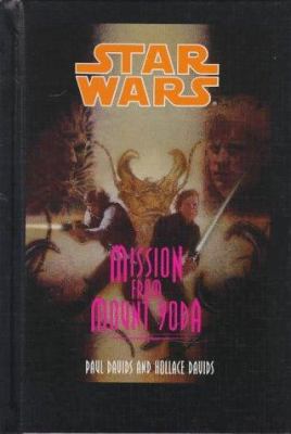 Mission from Mount Yoda