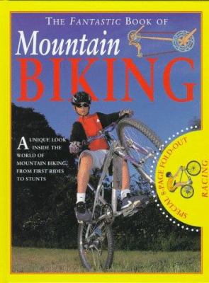 The fantastic book of mountain biking