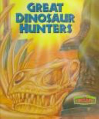 Great dinosaur hunters