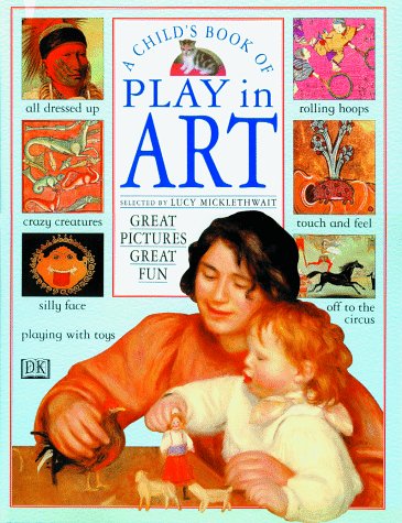 A child's book of play in art