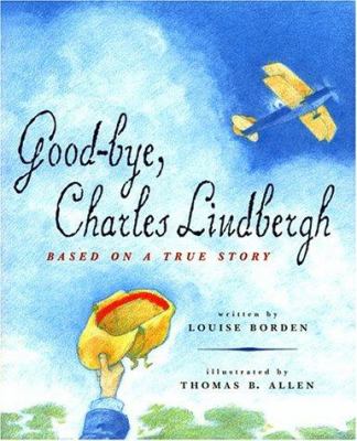 Goodbye, Charles Lindbergh