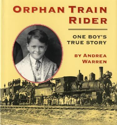 Orphan train rider : one boy's true story