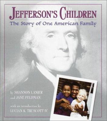 Jefferson's children : the story of one American family