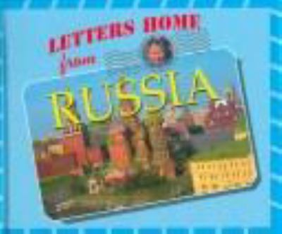 Letters home from Russia