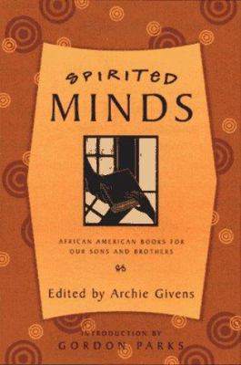 Spirited minds : African American books for our sons and our brothers