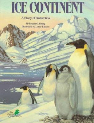 Ice continent : a story of Antarctica