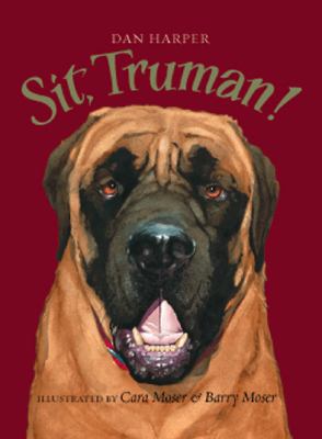 Sit, Truman!