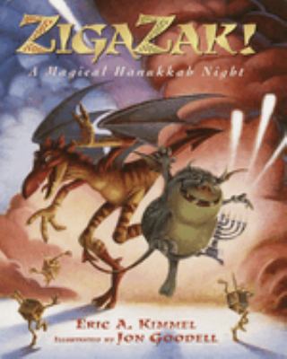 Zigazak! : a magical Hanukkah night