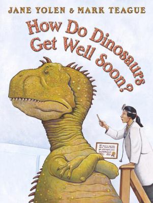 How do dinosaurs get well soon?