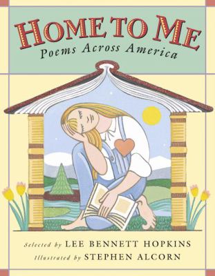 Home to me : peoms across America