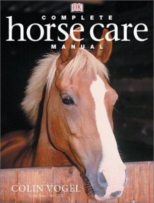 Complete horse care manual