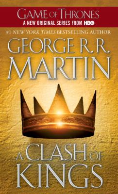A clash of kings : book two of A song of ice and fire