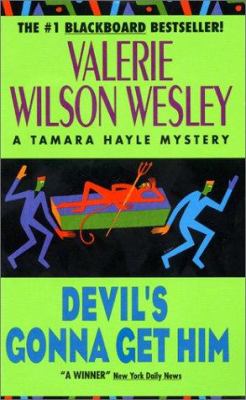 Devil's gonna get him : a Tamara Hayle mystery