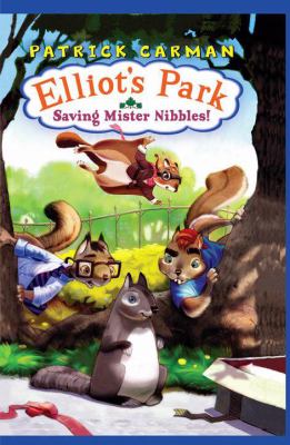 Elliot's Park : saving Mr. Nibbles!