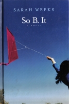 So B. It : a novel