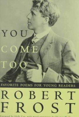 You come too : favorite poems for young readers