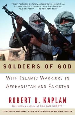 Soldiers of God : with Islamic warriors in Afghanistan and Pakistan