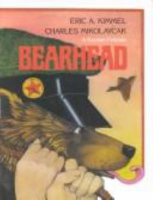 Bearhead : a Russian folktale