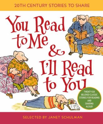 You read to me & I'll read to you : 20th-century stories to share