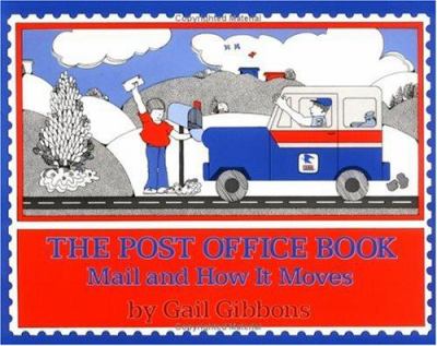 The post office book : mail and how it moves