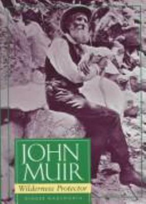 John Muir, wilderness protector