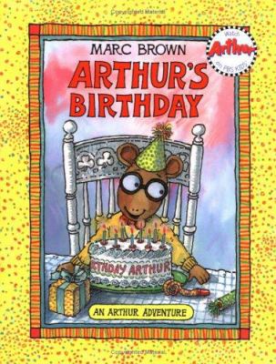 Arthur's birthday : an Arthur adventure