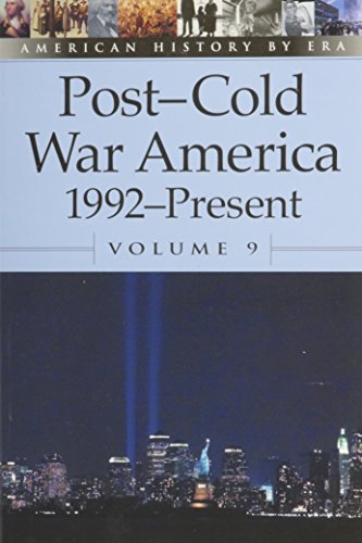 Post-Cold War America: 1992-present
