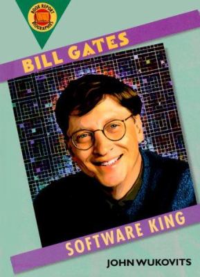 Bill Gates : software king