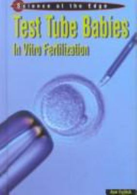 Test tube babies : in-vitro fertilization