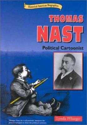 Thomas Nast : political cartoonist