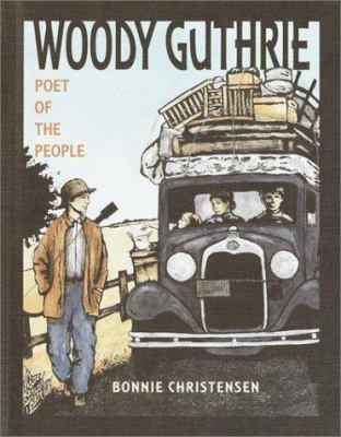 Woody Guthrie : poet of the people