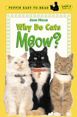 Why do cats meow?