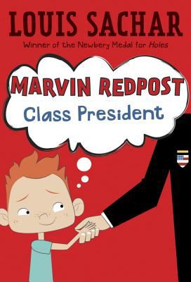 Marvin Redpost : class president