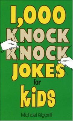 1,000 knock knock jokes for kids.