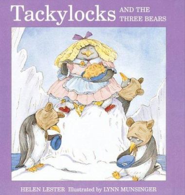 Tackylocks and the three bears