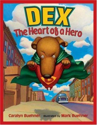 Superdog : the heart of a hero