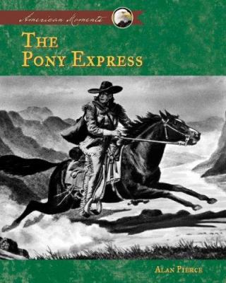 The pony express