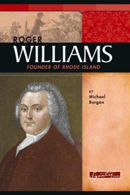Roger Williams : founder of Rhode Island
