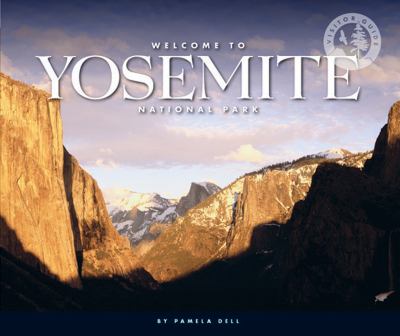 Welcome to Yosemite National Park