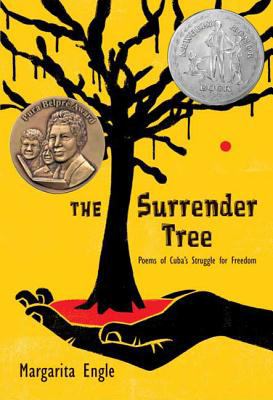 The surrender tree : poems of Cuba's struggle for freedom