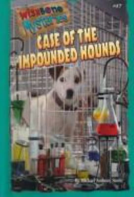 Case of the impounded hounds