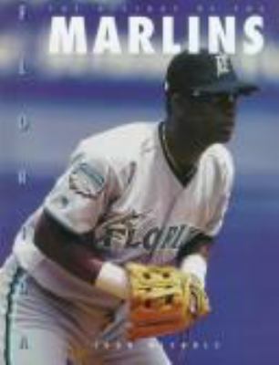 The history of the Florida Marlins