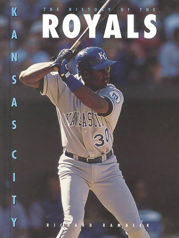 The history of the Kansas City Royals