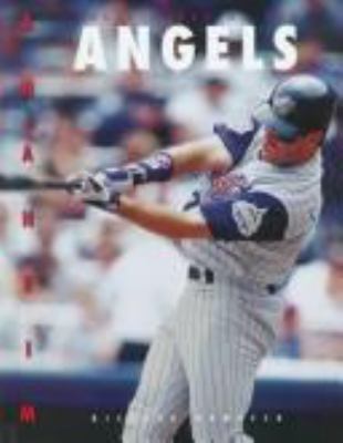 The history of the Anaheim Angels