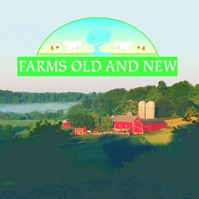 Farms old and new