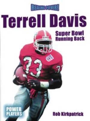 Terrell Davis : Super Bowl running back