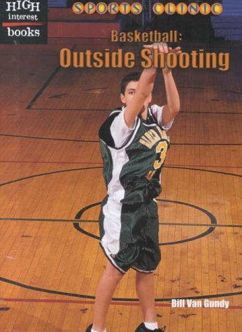 Basketball : outside shooting