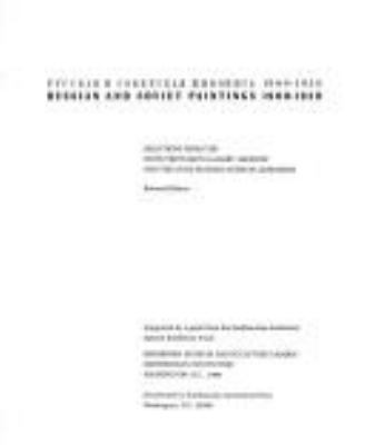 Russkaëiìa i sovetskaëiìa zhivopis§ 1900-1930 = Russian and Soviet paintings 1900-1930 : selections from the State Tretyakov Gallery, Moscow, and the State Russian Museum, Leningrad.