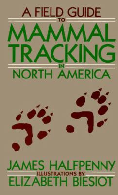 A field guide to mammal tracking in North America