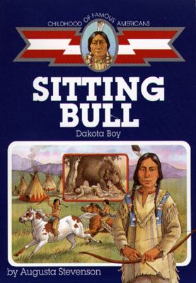 Sitting Bull : Dakota boy